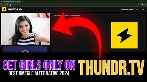 Thundr: Omegle TV.